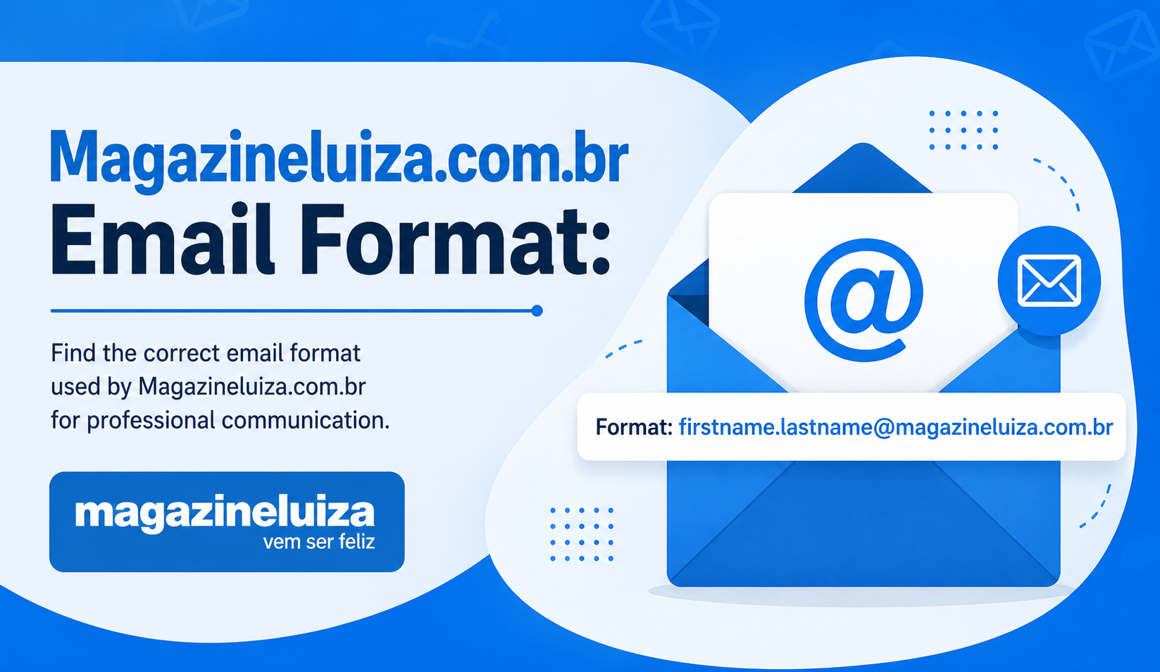 Magazineluiza.com.br Email Format